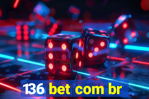 136 bet com br